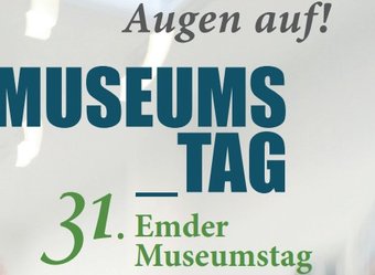 31. Emder Museumstag